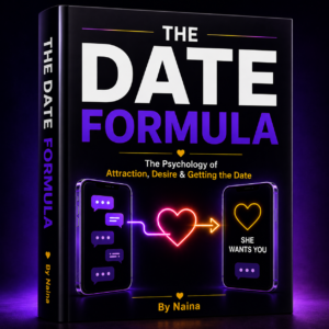THE DATE FORMULA  : DARK PSYCHOLOGY EBOOK